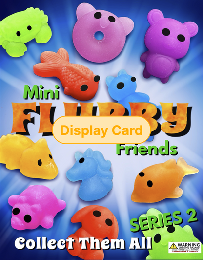 Display Card - 1" Mini Flubby Friends (Series #2)