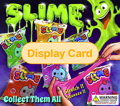 Display Card - 2" Slime Bags