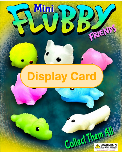 Display Card - 1" Mini Flubby Friends