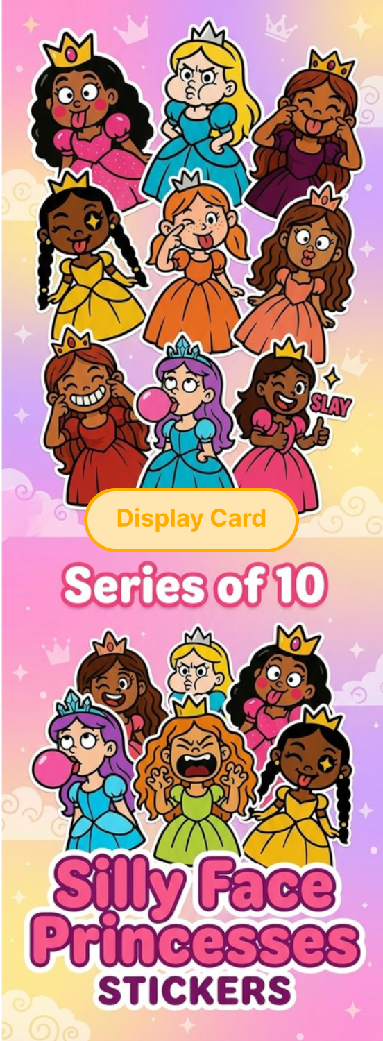 Display Card - Silly Face Princesses Stickers